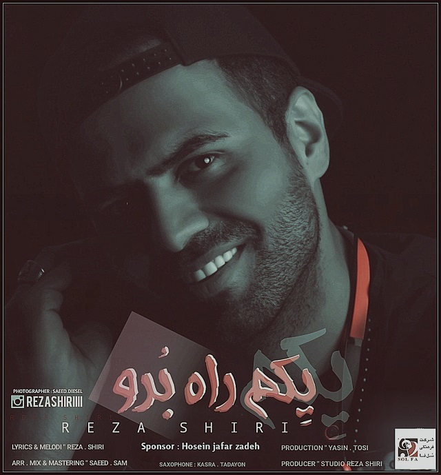 Yekam Rah Boro - Reza Shiri
